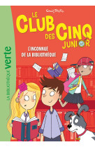 Le club des cinq junior 16 - l'inconnue de la bibliothèque