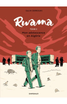 Rwama - tome 2 - mon adolescence en algérie (1992-2000)