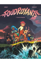 Foudroyants - tome 1 - l armée de neptune