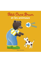 Petit ours brun et les animaux - livre sonore