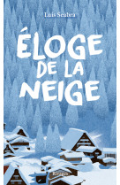 Eloge de la neige