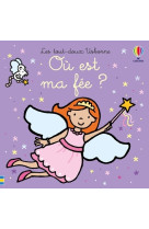 Où est ma fée ? - les tout-doux usborne - dès 6 mois