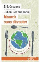 Nourrir sans dévaster