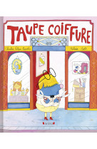 Taupe coiffure
