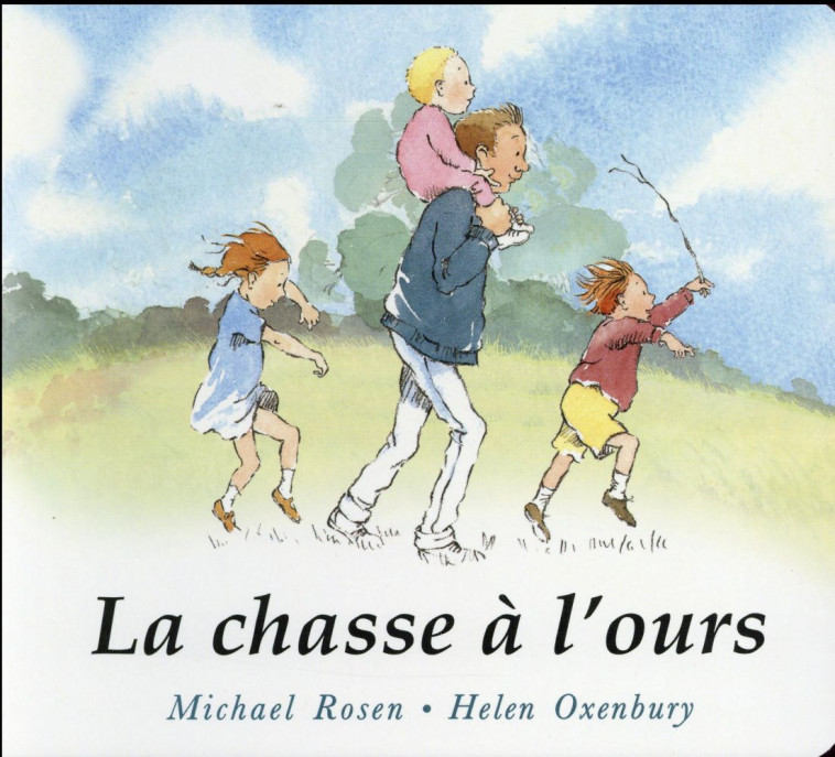 LA CHASSE A L OURS TOUT CARTON - ROSEN/OXENBURY - Kaléidoscope