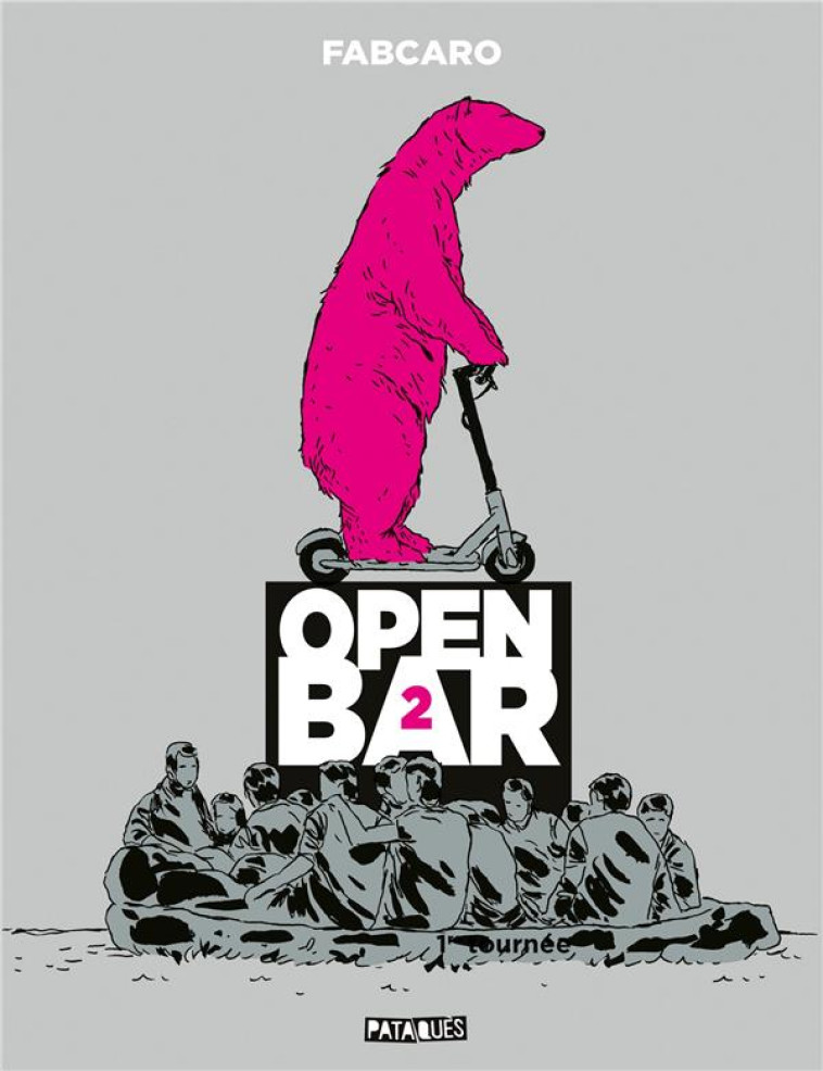 OPEN BAR - T02 - OPEN BAR - 2E - FABCARO - DELCOURT