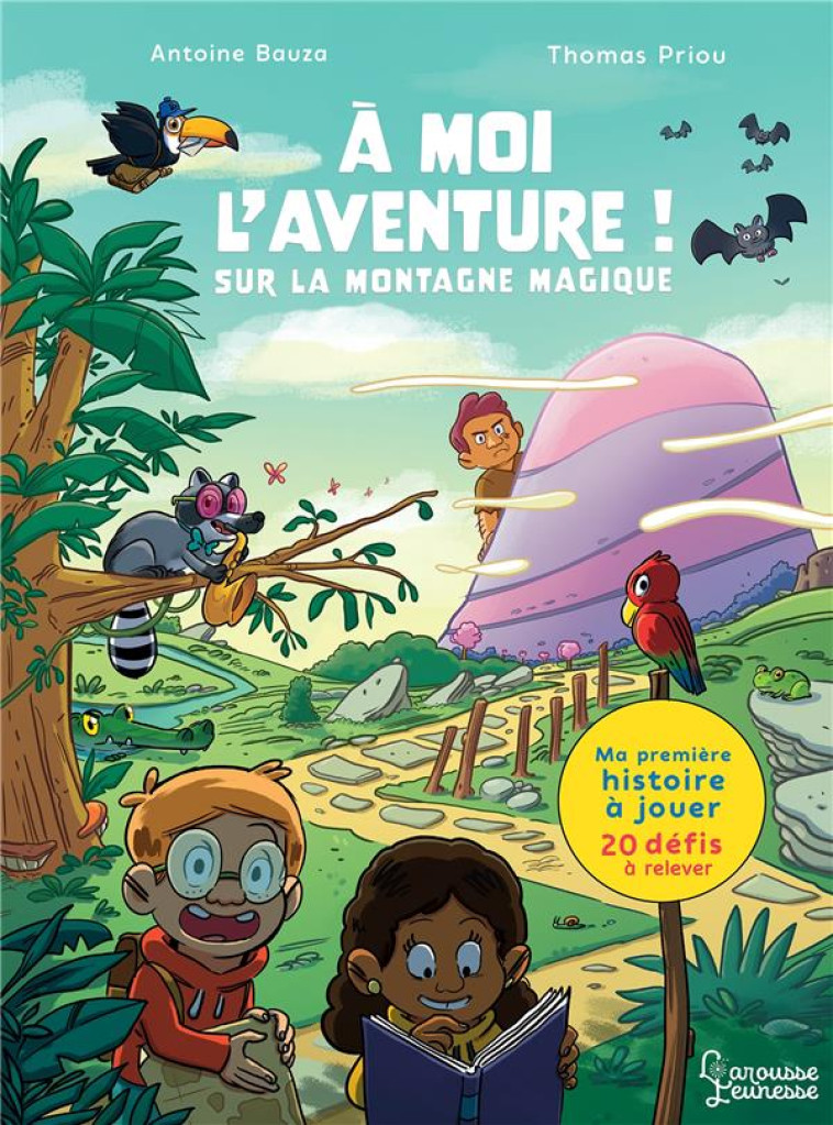 A MOI L-AVENTURE ! SUR LA MONT - BAUZA/PRIOU - LAROUSSE