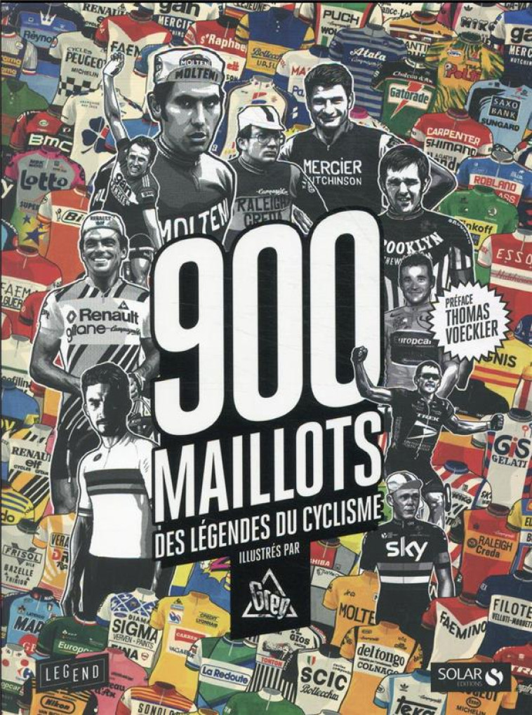 900 MAILLOTS DES LEGENDES DU C - GREG - SOLAR