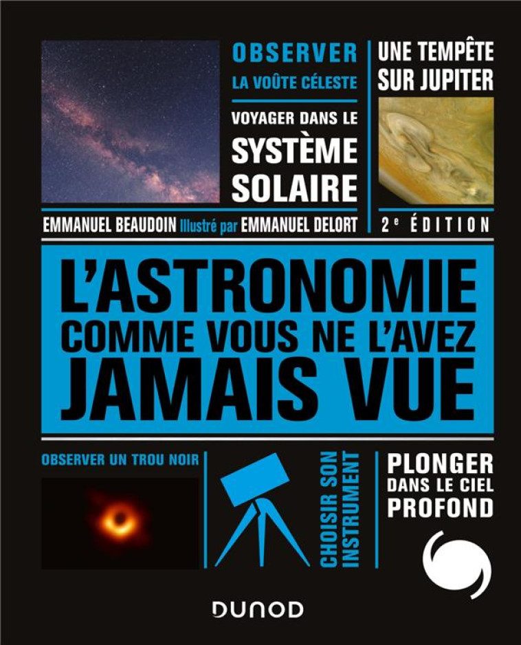 L-ASTRONOMIE COMME VOUS NE L-A - BEAUDOIN/DELORT - DUNOD