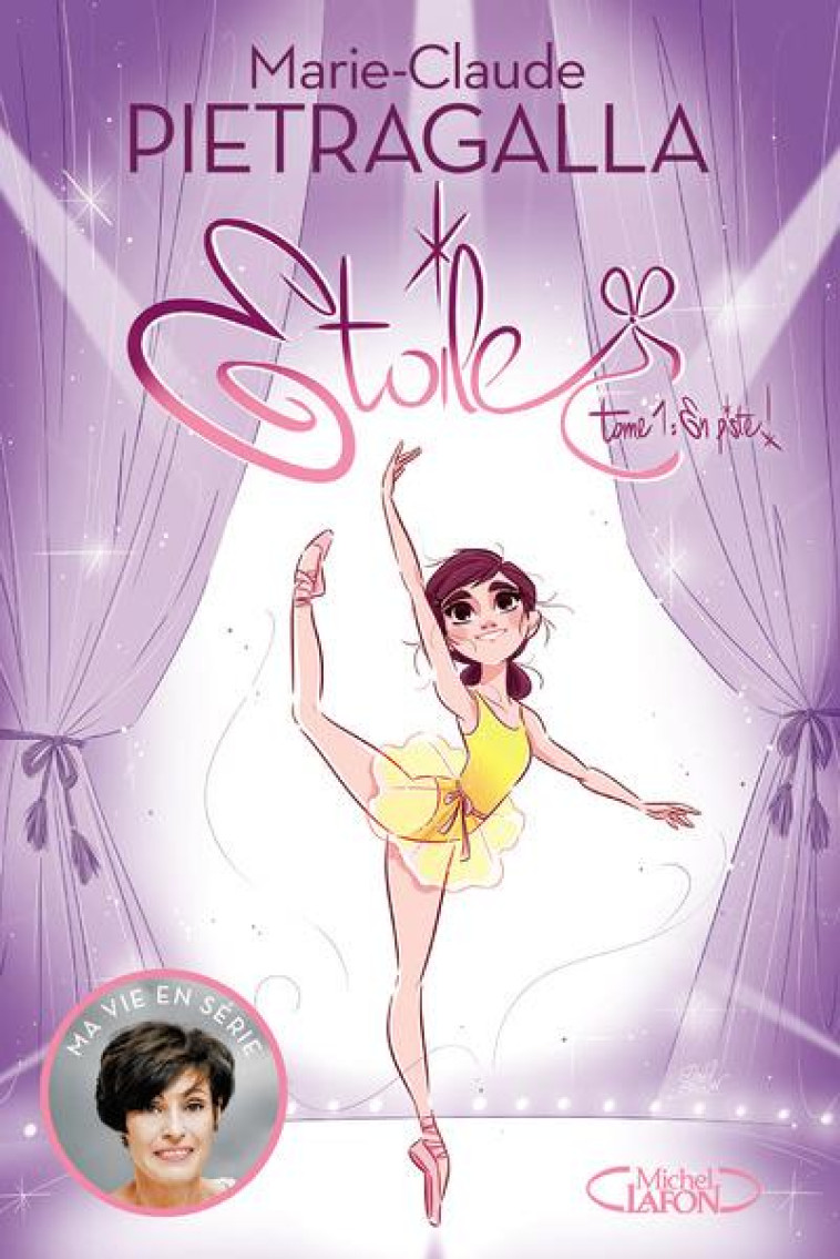 ETOILE - TOME 1 EN PISTE ! - PIETRAGALLA M-C. - MICHEL LAFON