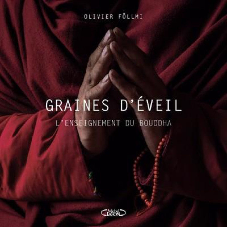 GRAINES D-EVEIL - L-ENSEIGNEME - FOLLMI OLIVIER - MICHEL LAFON