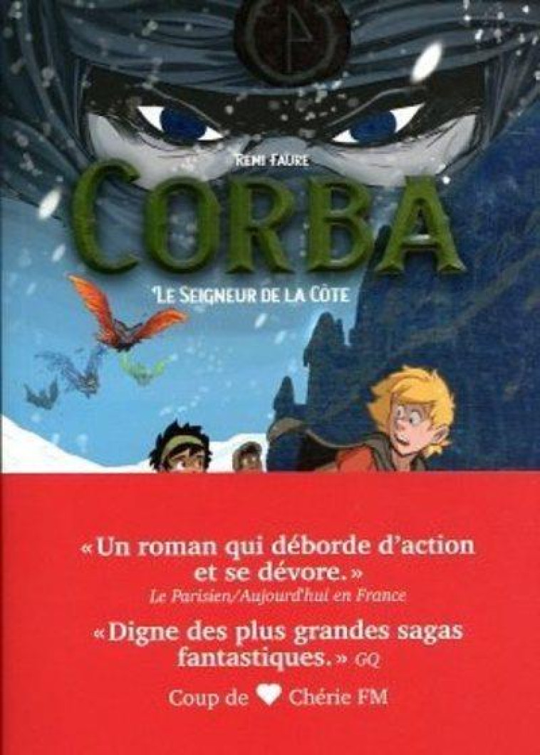 CORBA - TOME 2 LE SEIGNEUR DE - FAURE REMI - ARENES