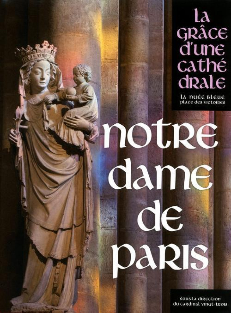 NOTRE-DAME DE PARIS - COLLECTIF - PLACE VICTOIRES