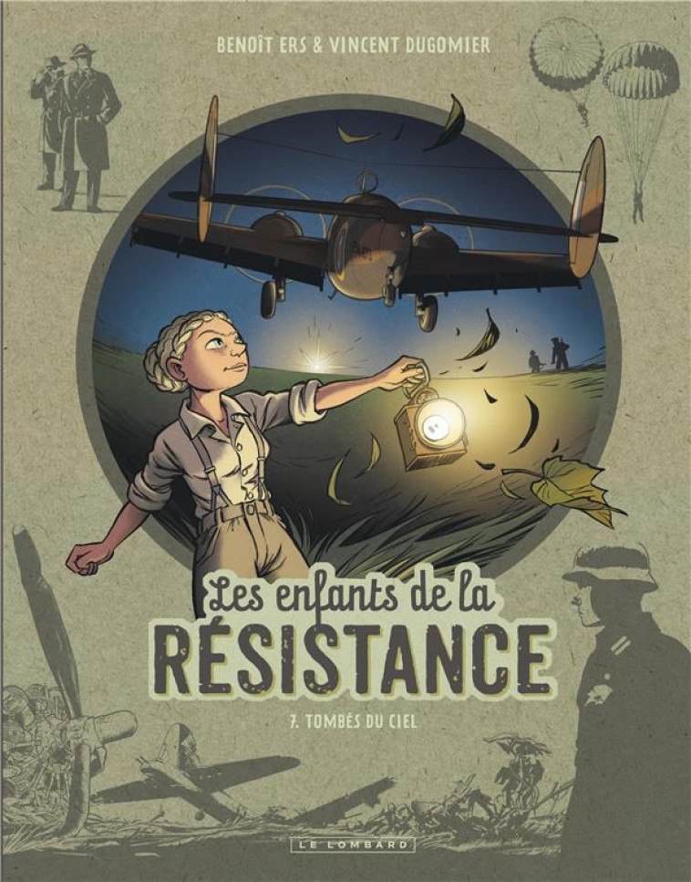 LES ENFANTS DE LA RESISTANCE - - DUGOMIER/ERS - LOMBARD