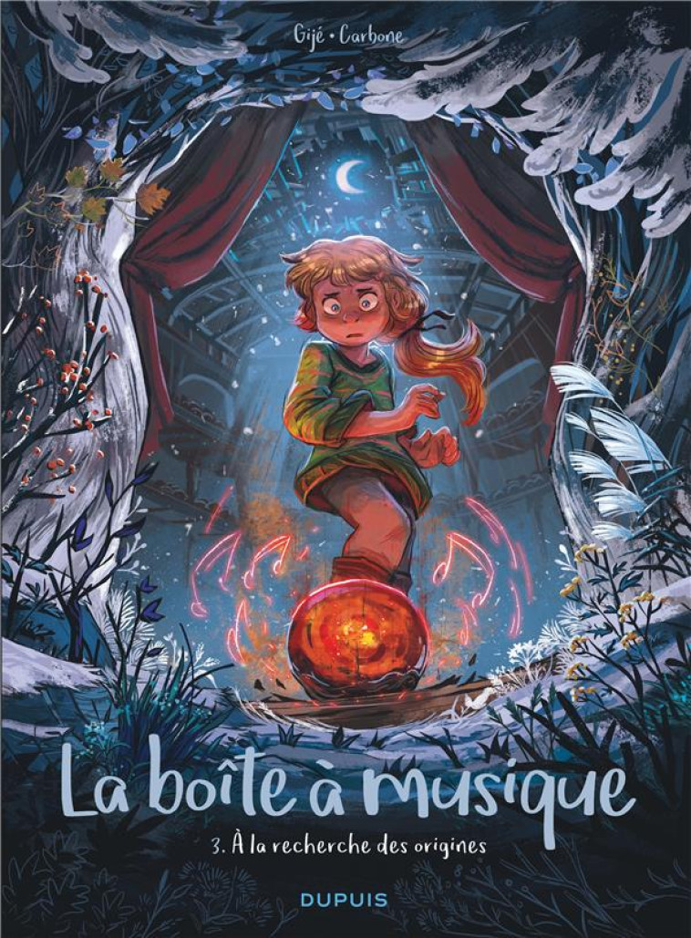 LA BOITE A MUSIQUE - TOME 3 - - CARBONE/GIJE GIJE - DUPUIS