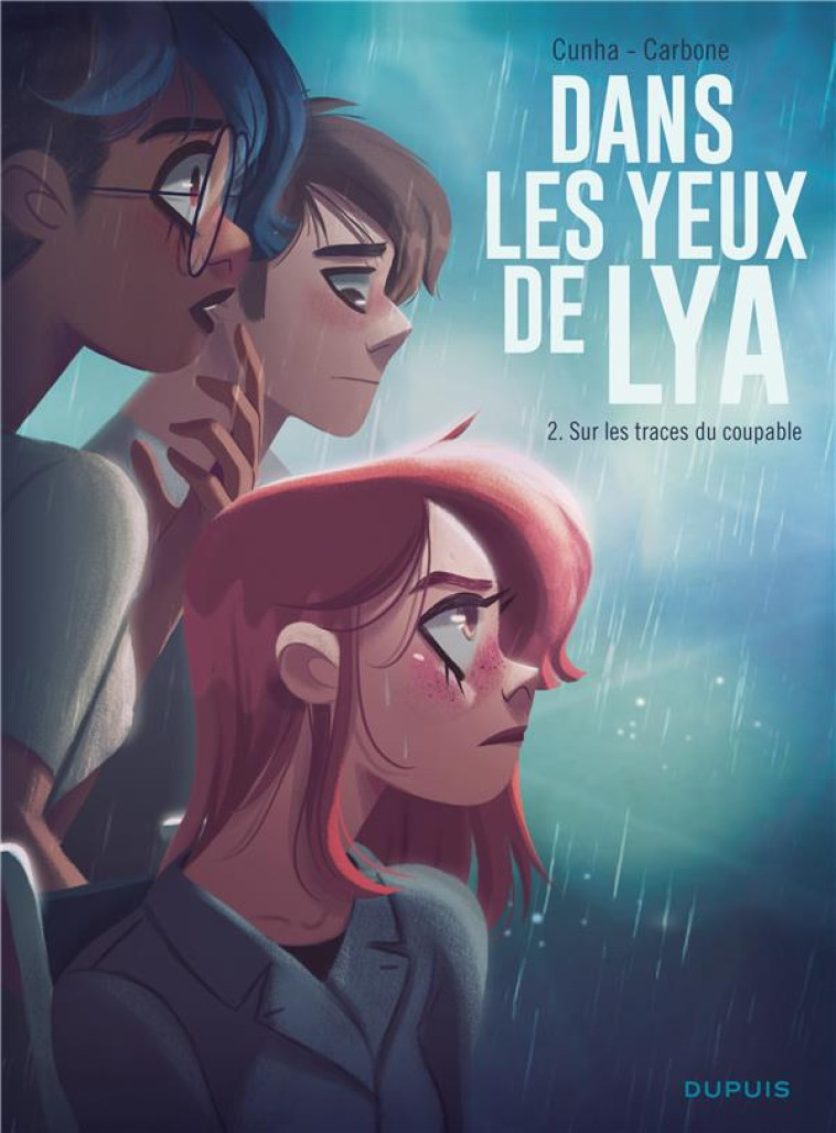 DANS LES YEUX DE LYA  - TOME 2 - CARBONE - DUPUIS