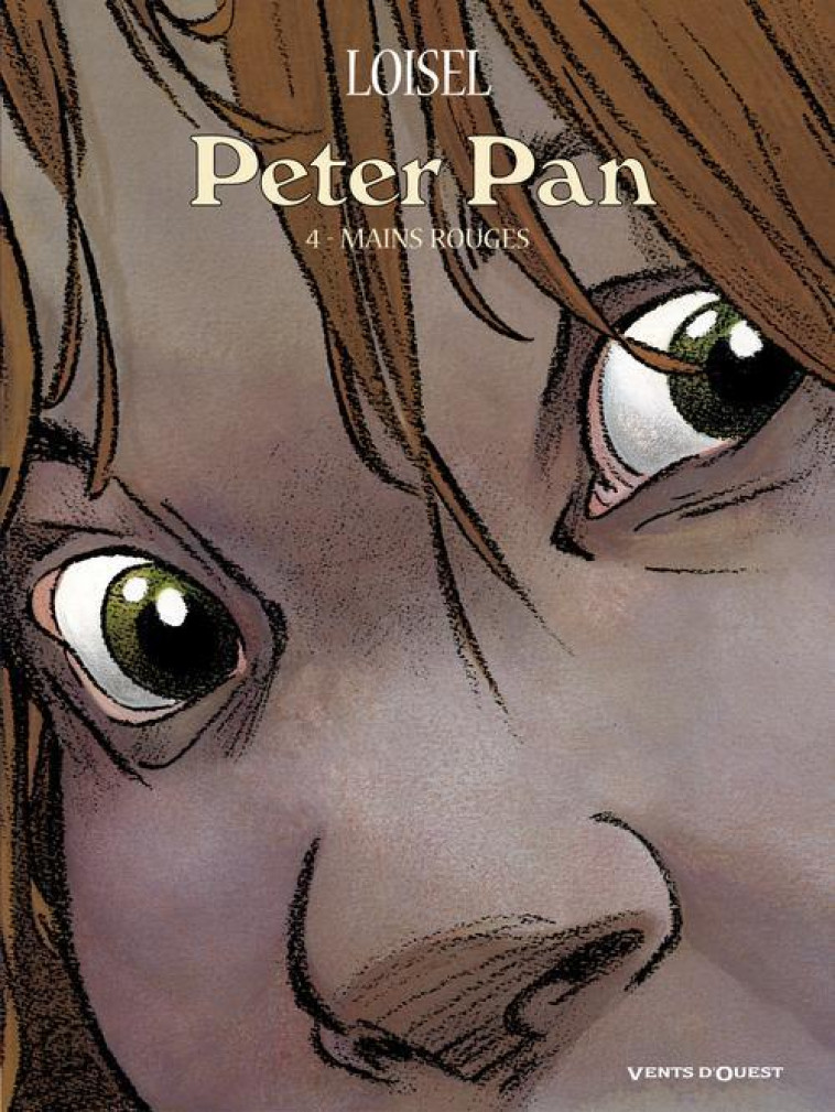 PETER PAN - TOME 04 - LOISEL REGIS - Vents d'ouest