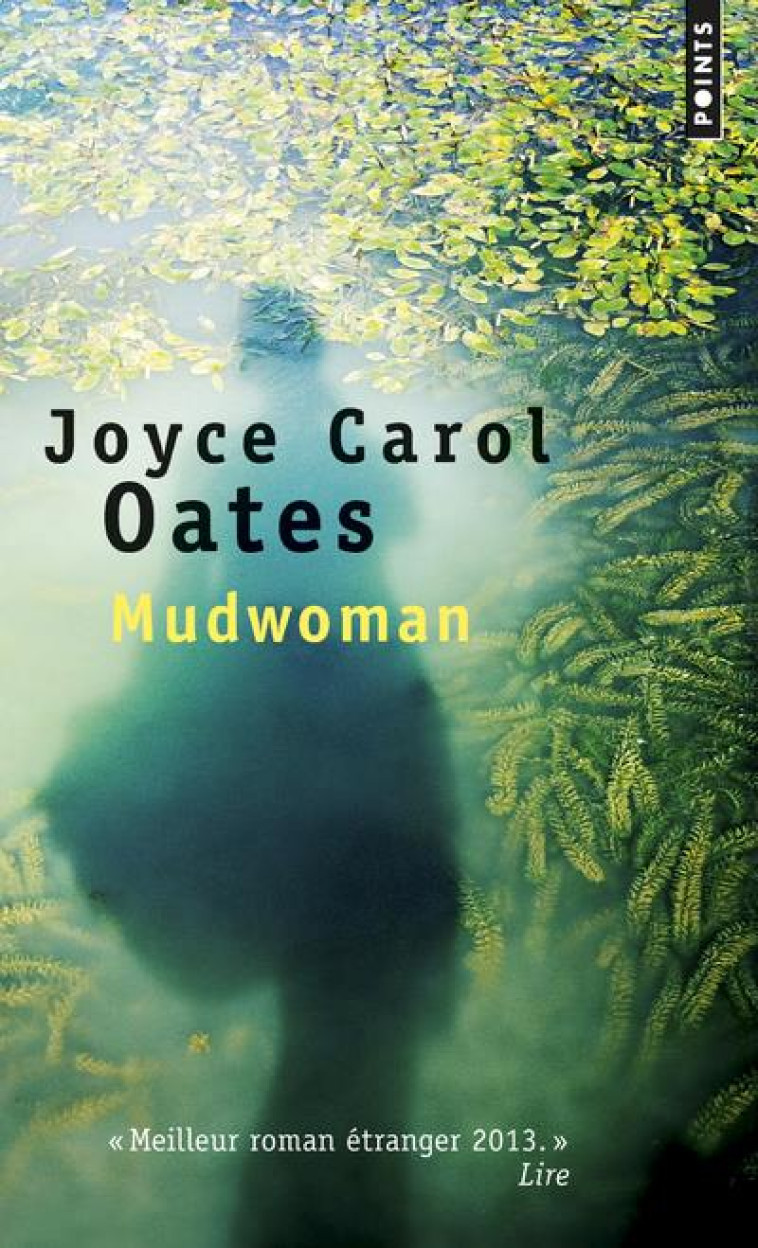 MUDWOMAN - OATES JOYCE CAROL - Points