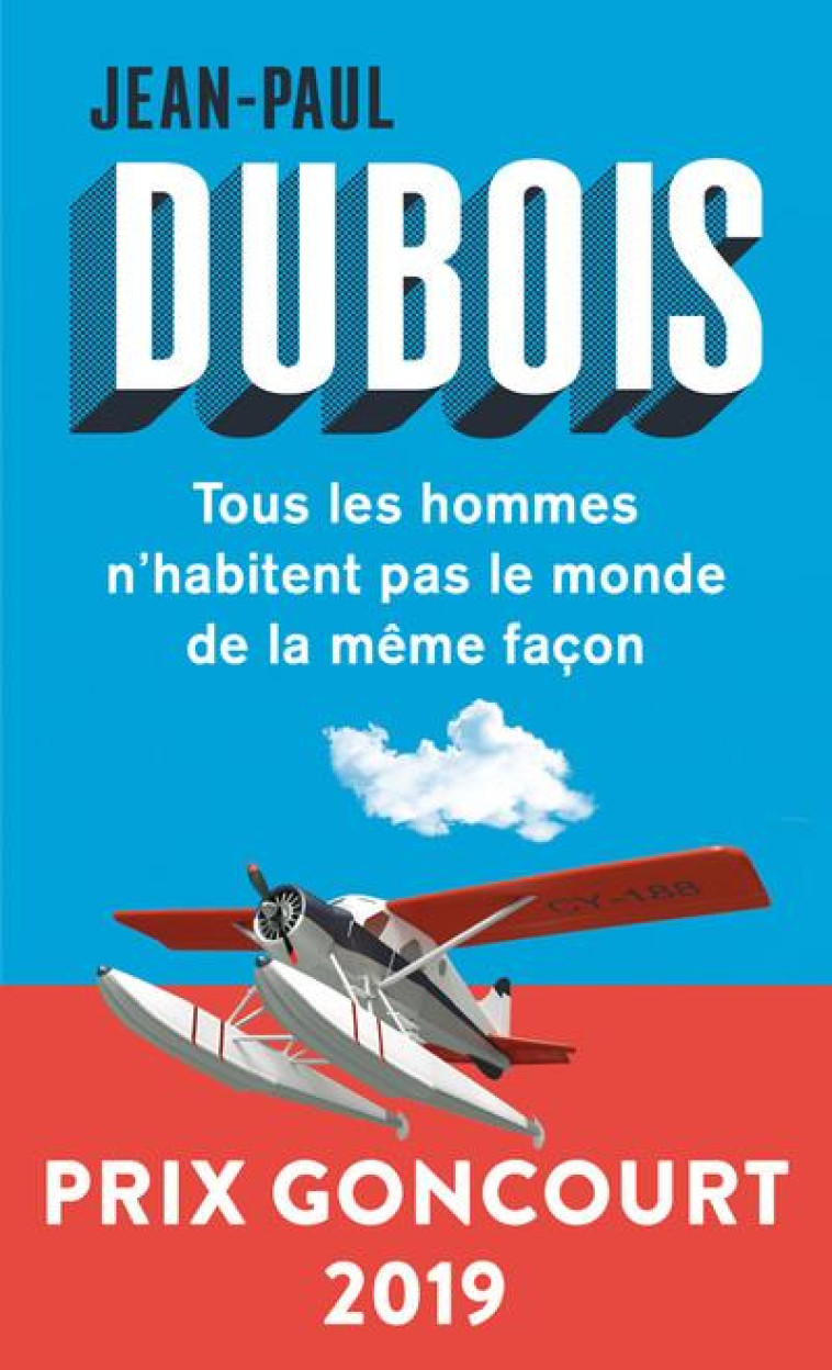 TOUS LES HOMMES N-HABITENT PAS - DUBOIS JEAN-PAUL - POINTS