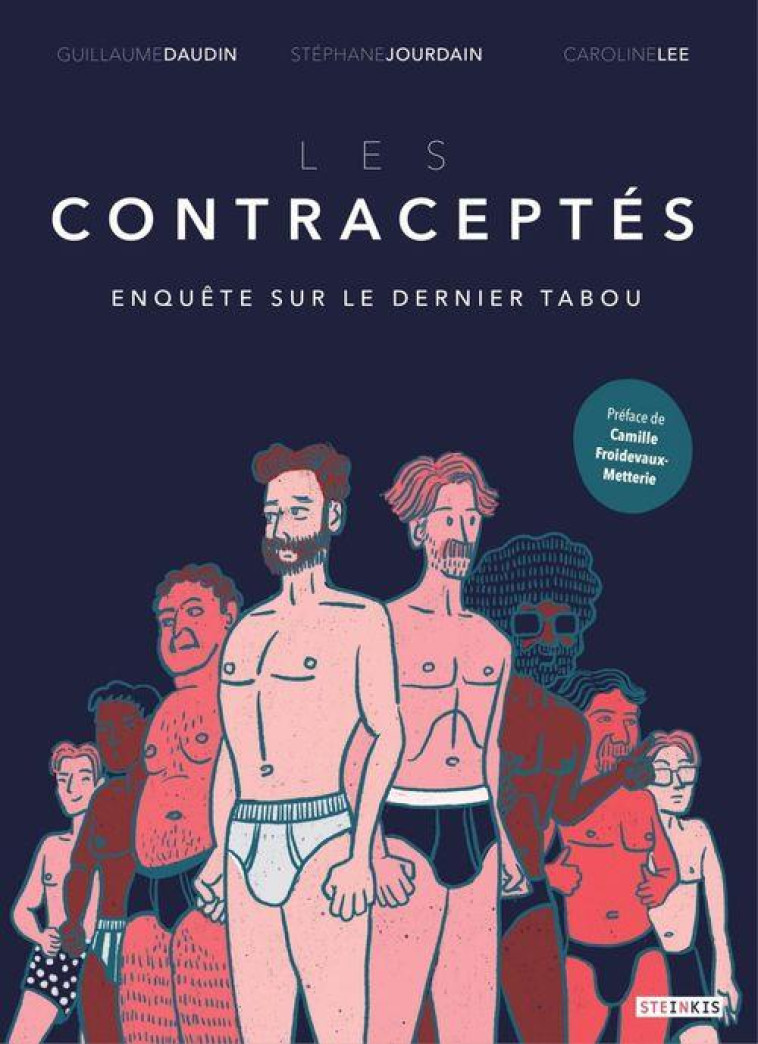 LES CONTRACEPTES - ENQUETE SUR - DAUDIN/JOURDAIN/LEE - STEINKIS