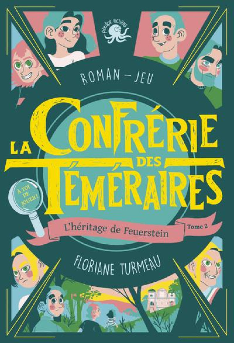 LA CONFRERIE DES TEMERAIRES - - TURMEAU - POULPE FICTIONS