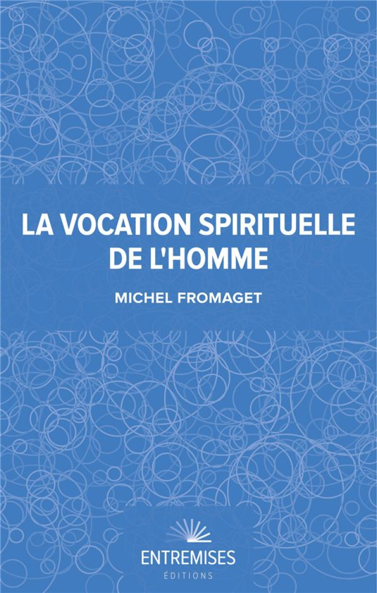 LA VOCATION SPIRITUELLE DE L-H - FROMAGET MICHEL - BOOKS ON DEMAND