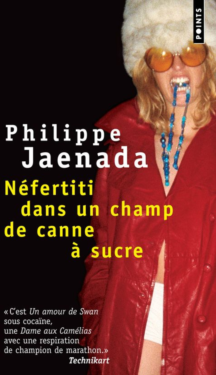 NEFERTITI DANS UN CHAMP DE CAN - JAENADA PHILIPPE - POINTS