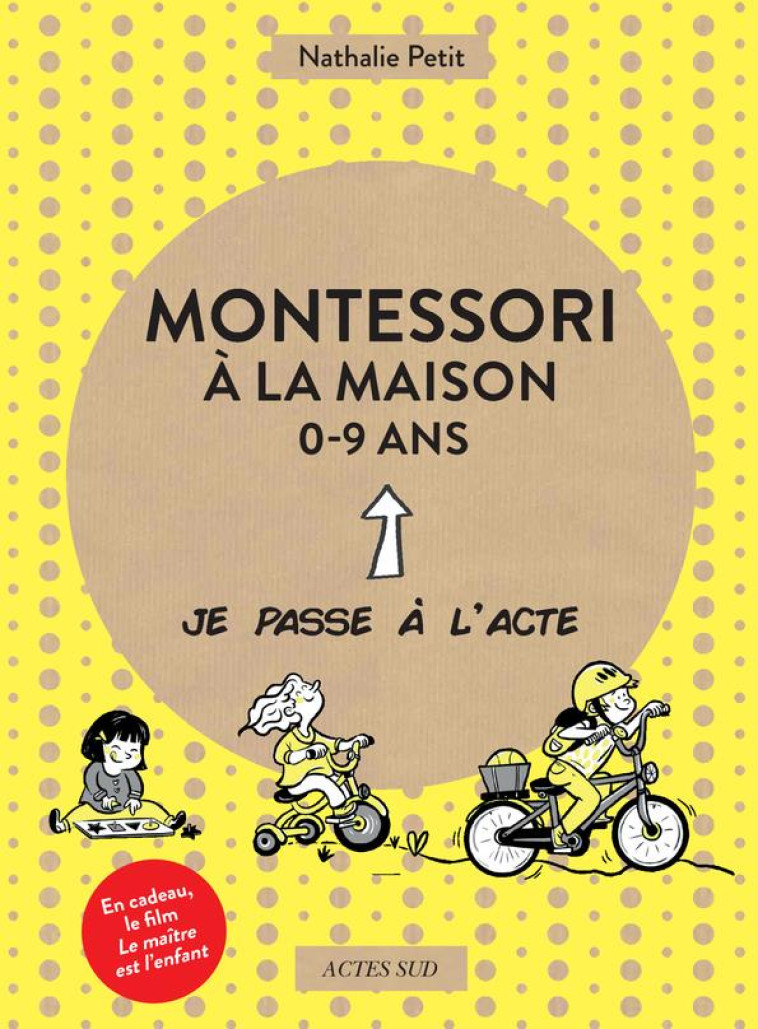 COFFRET MONTESSORI A LA MAISON - PETIT/MAILLARD - ACTES SUD