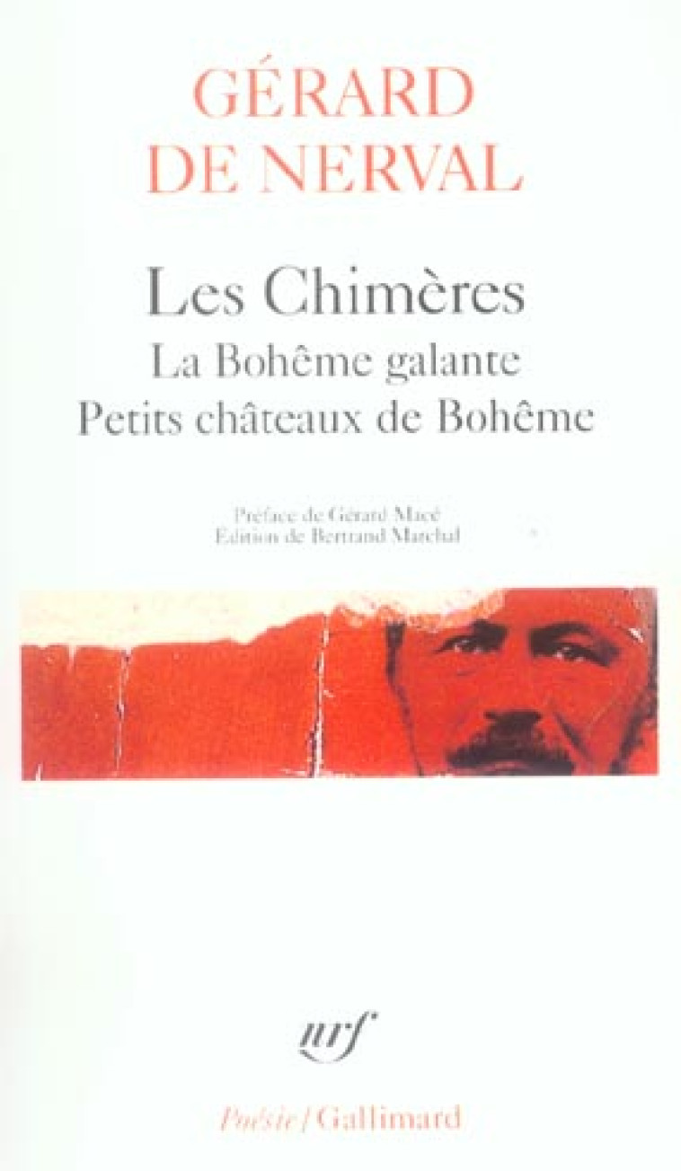 LES CHIMERES/LA BOHEME GALANTE - NERVAL/MACE - GALLIMARD