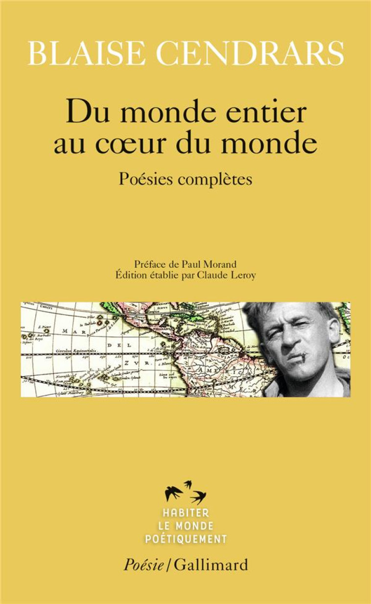 DU MONDE ENTIER AU COEUR DU MO - CENDRARS/MORAND - GALLIMARD