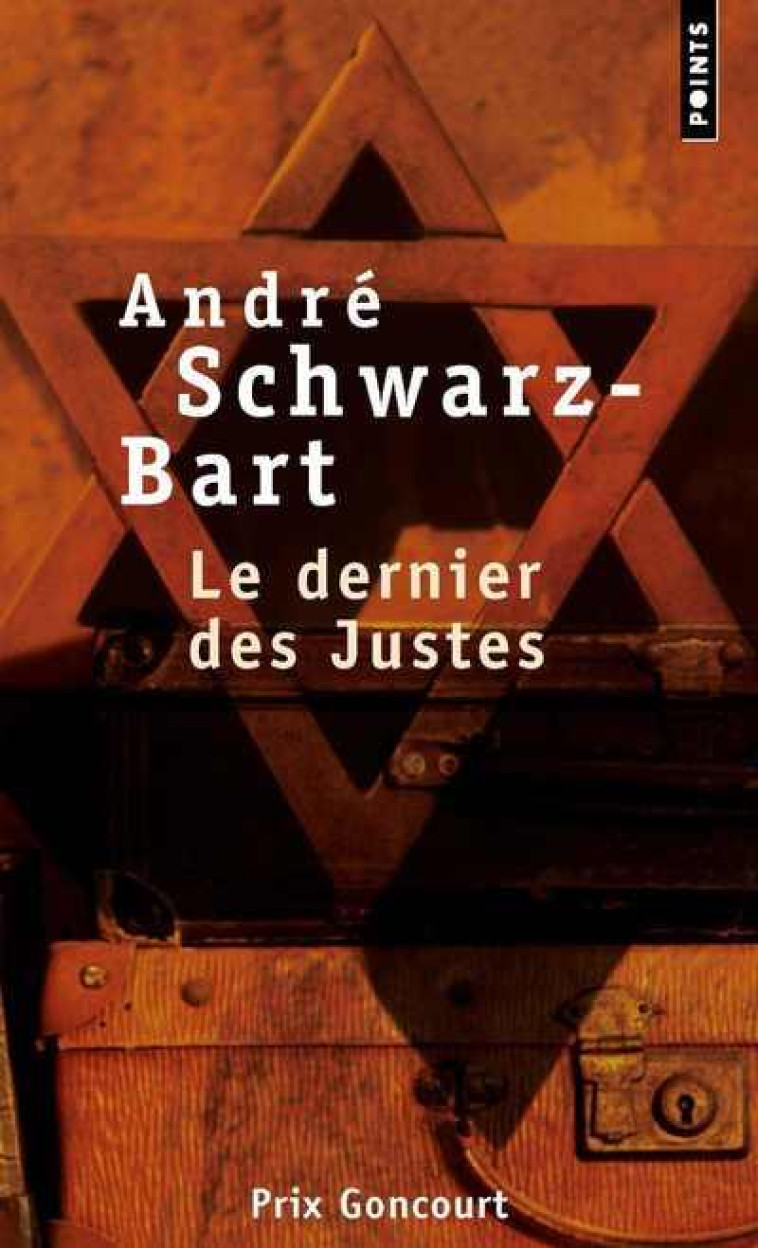 DERNIER DES JUSTES (LE) - SCHWARZ-BART ANDRE - SEUIL