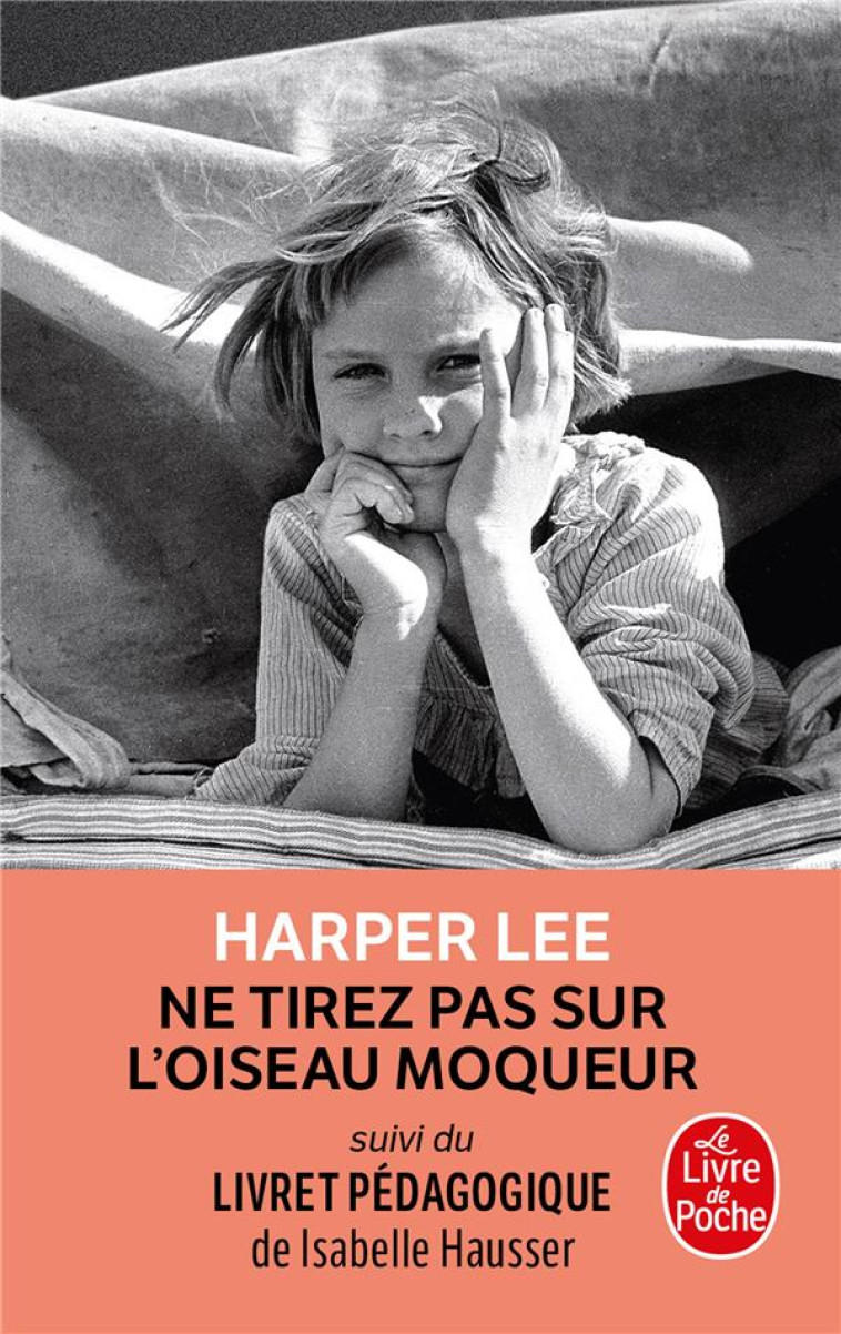 NE TIREZ PAS SUR L-OISEAU MOQU - LEE HARPER - NC