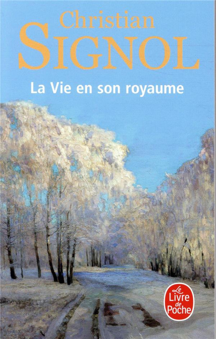 LA VIE EN SON ROYAUME - SIGNOL CHRISTIAN - NC