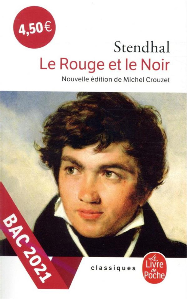 LE ROUGE ET LE NOIR (NOUVELLE - STENDHAL - LGF/Livre de Poche