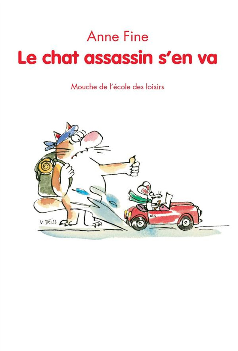 LE CHAT ASSASSIN S-EN VA - FINE/DEISS - Ecole des loisirs