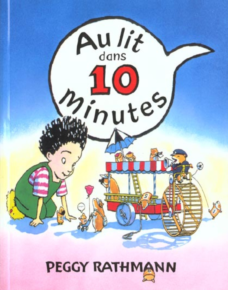 AU LIT DANS 10 MINUTES - RATHMANN PEGGY - EDL