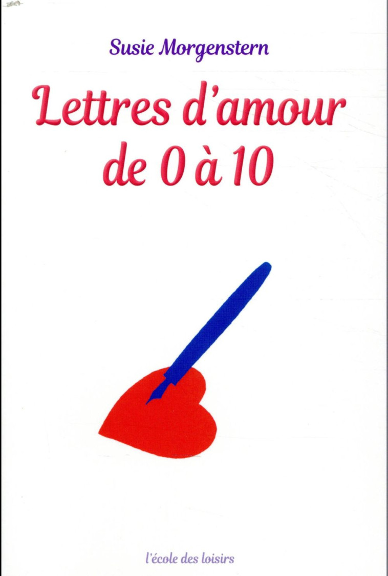 LETTRES D-AMOUR DE 0 A 10 (POC - MORGENSTERN SUSIE - EDL