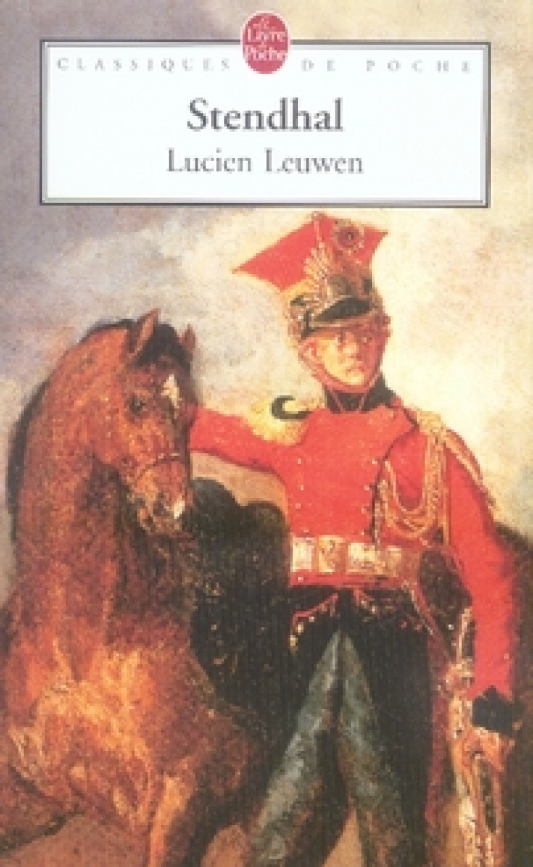 LUCIEN LEUWEN - STENDHAL - LGF/Livre de Poche