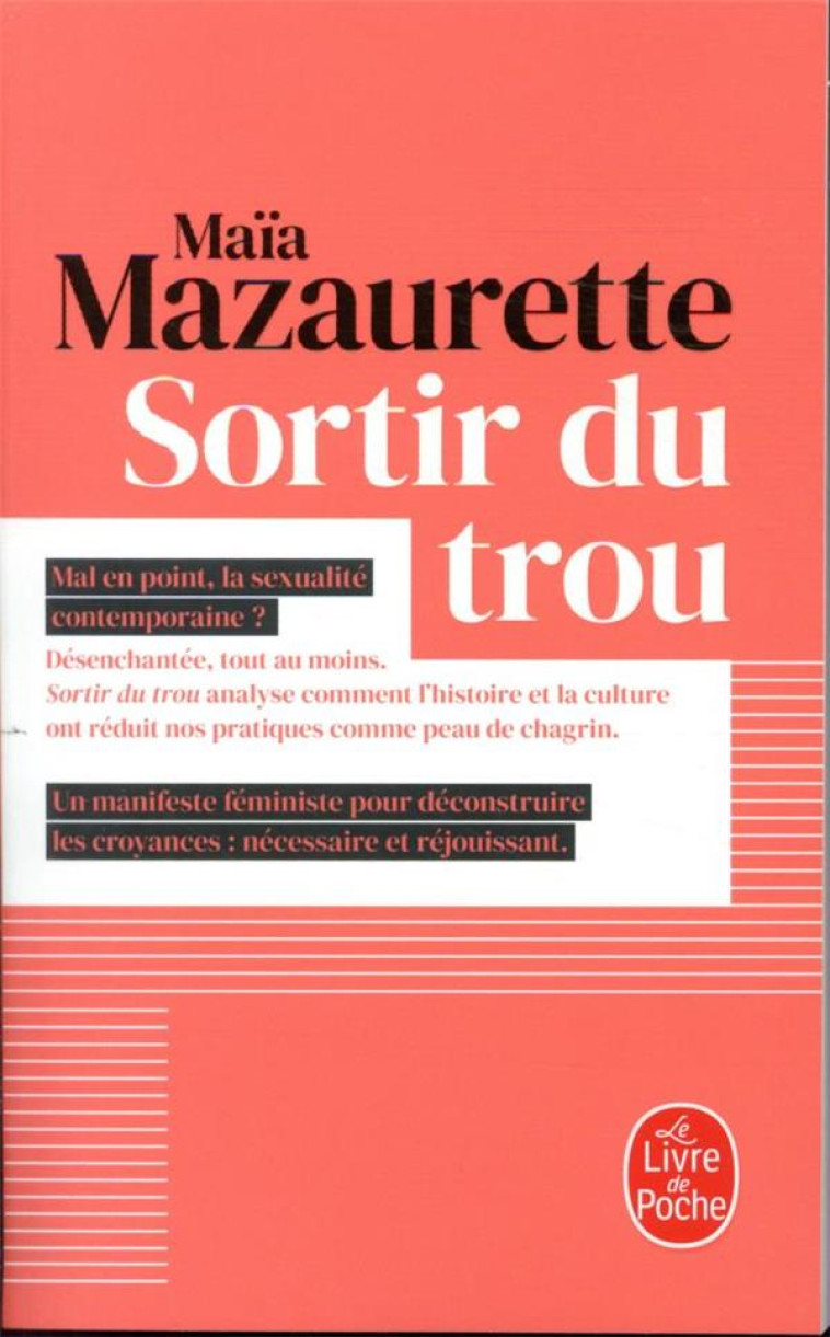 SORTIR DU TROU - LEVER LA TETE - MAZAURETTE MAIA - LGF/Livre de Poche