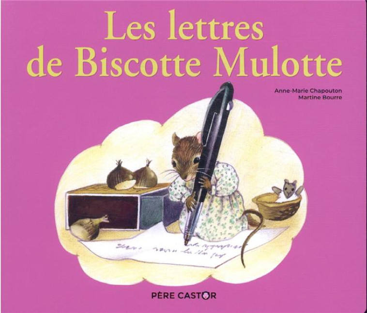 LES LETTRES DE BISCOTTE MULOTT - BOURRE/CHAPOUTON - FLAMMARION