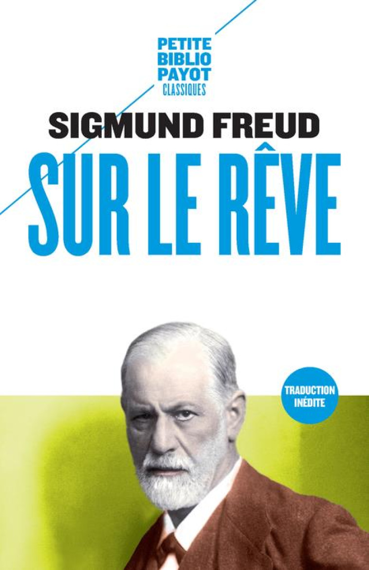 SUR LE REVE - FREUD/SMIROU - Payot