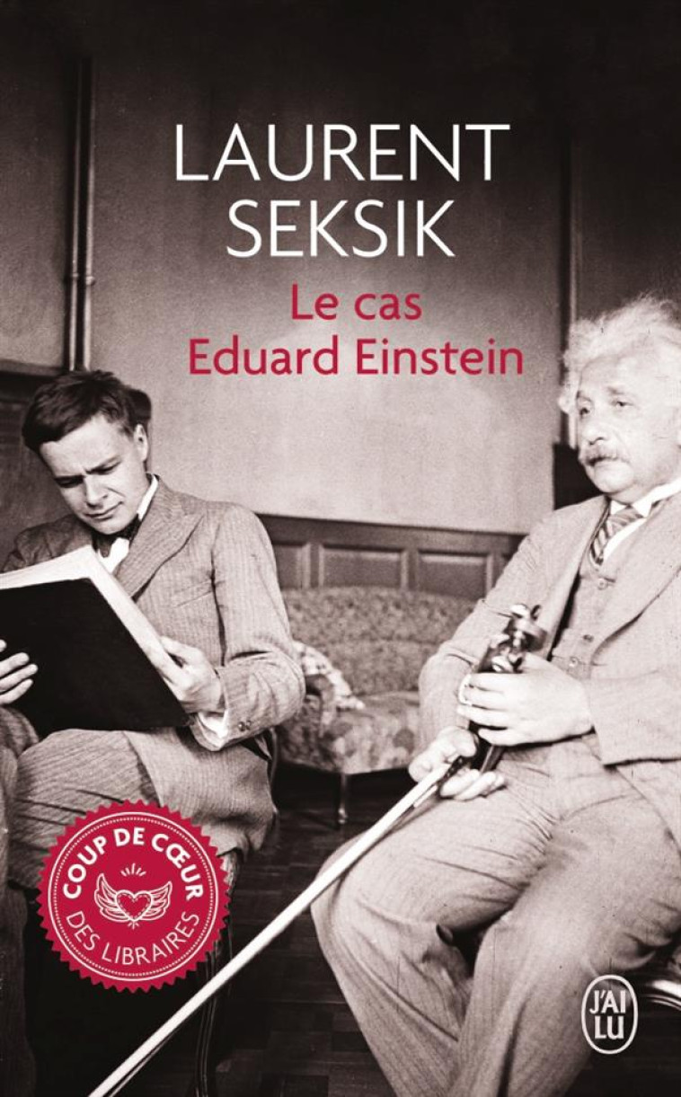 LE CAS EDUARD EINSTEIN - SEKSIK LAURENT - J'ai lu