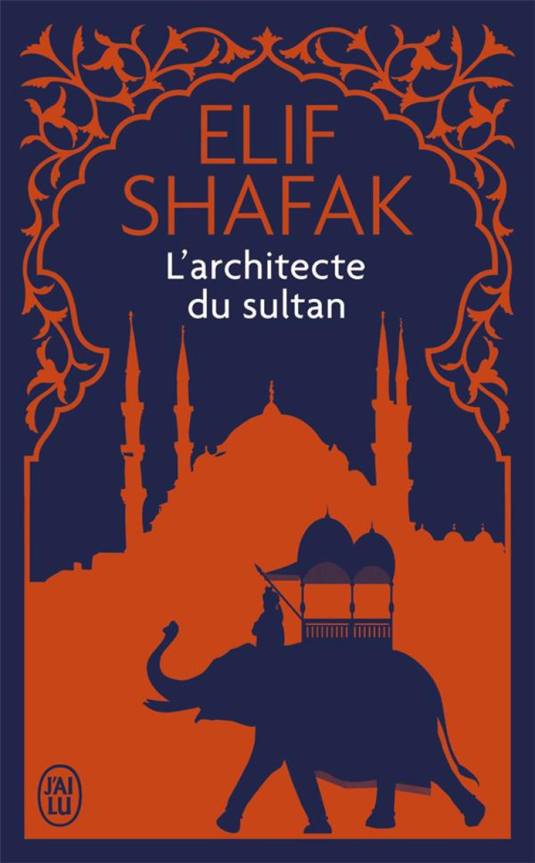 L-ARCHITECTE DU SULTAN - SHAFAK ELIF - J'ai lu