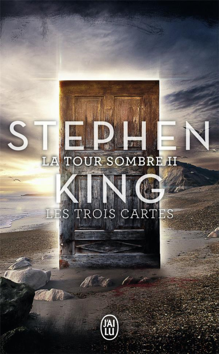 LA TOUR SOMBRE T2 - LES TROIS - KING STEPHEN - J'AI LU