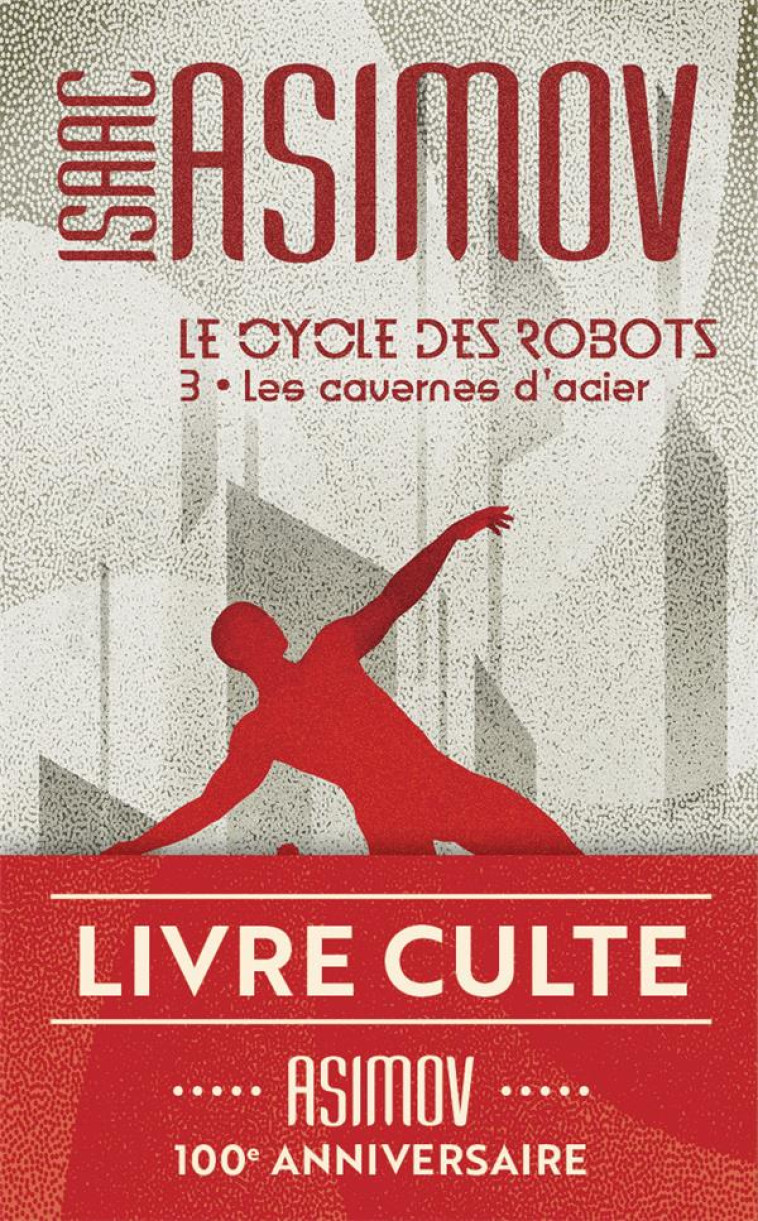 LE CYCLE DES ROBOTS T3 LES CAV - ASIMOV ISAAC - J'AI LU