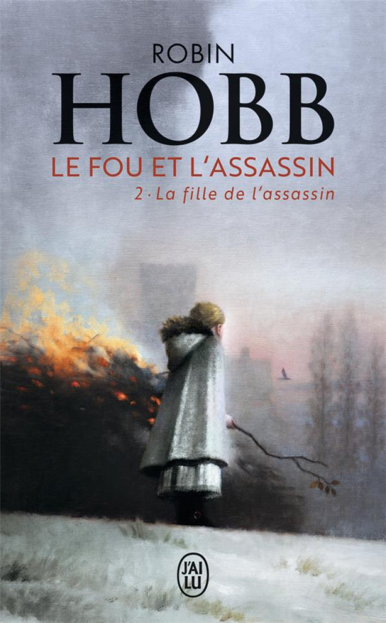 LE FOU ET L-ASSASSIN - 2 - LA - HOBB ROBIN - J'ai lu