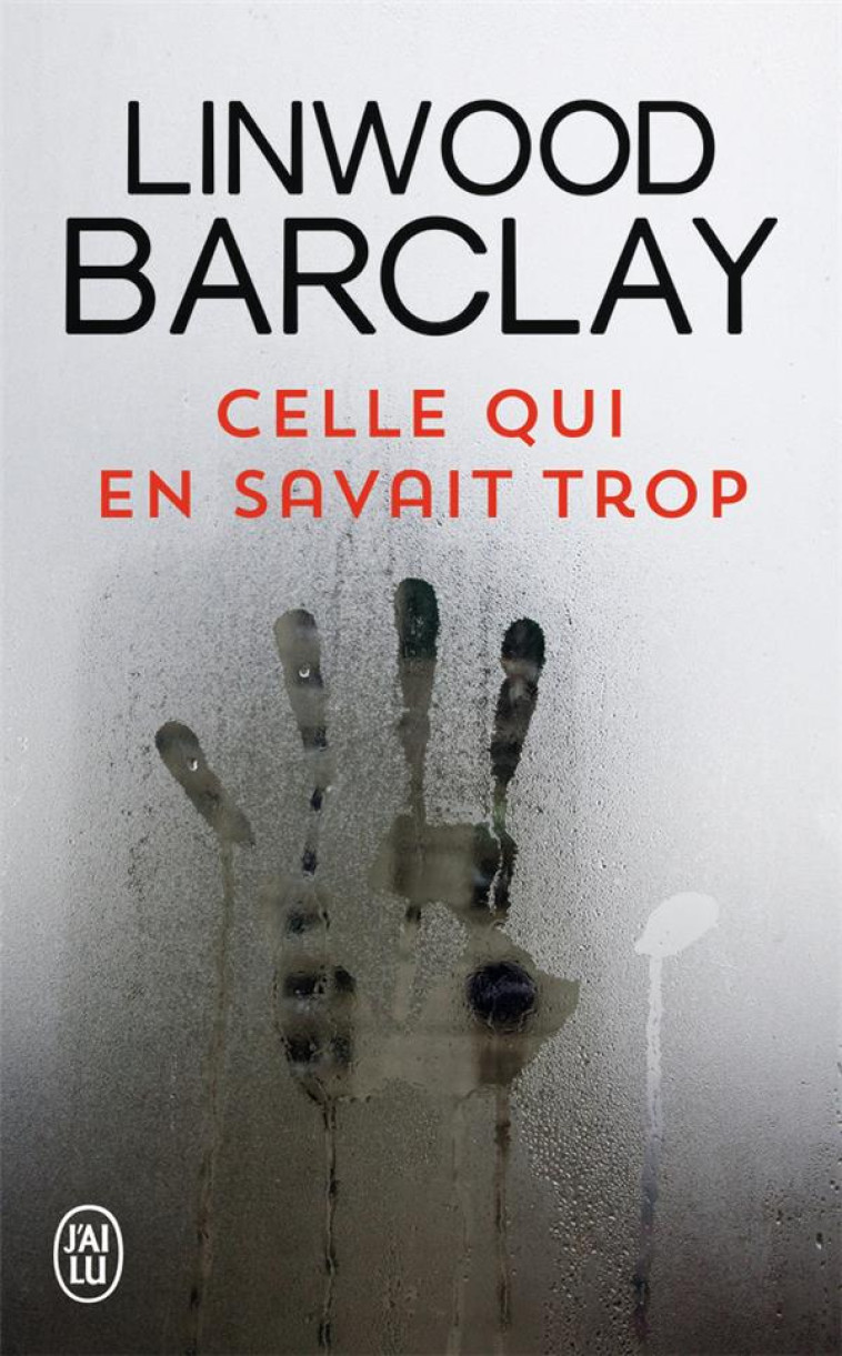 CELLE QUI EN SAVAIT TROP - BARCLAY LINWOOD - J'ai lu