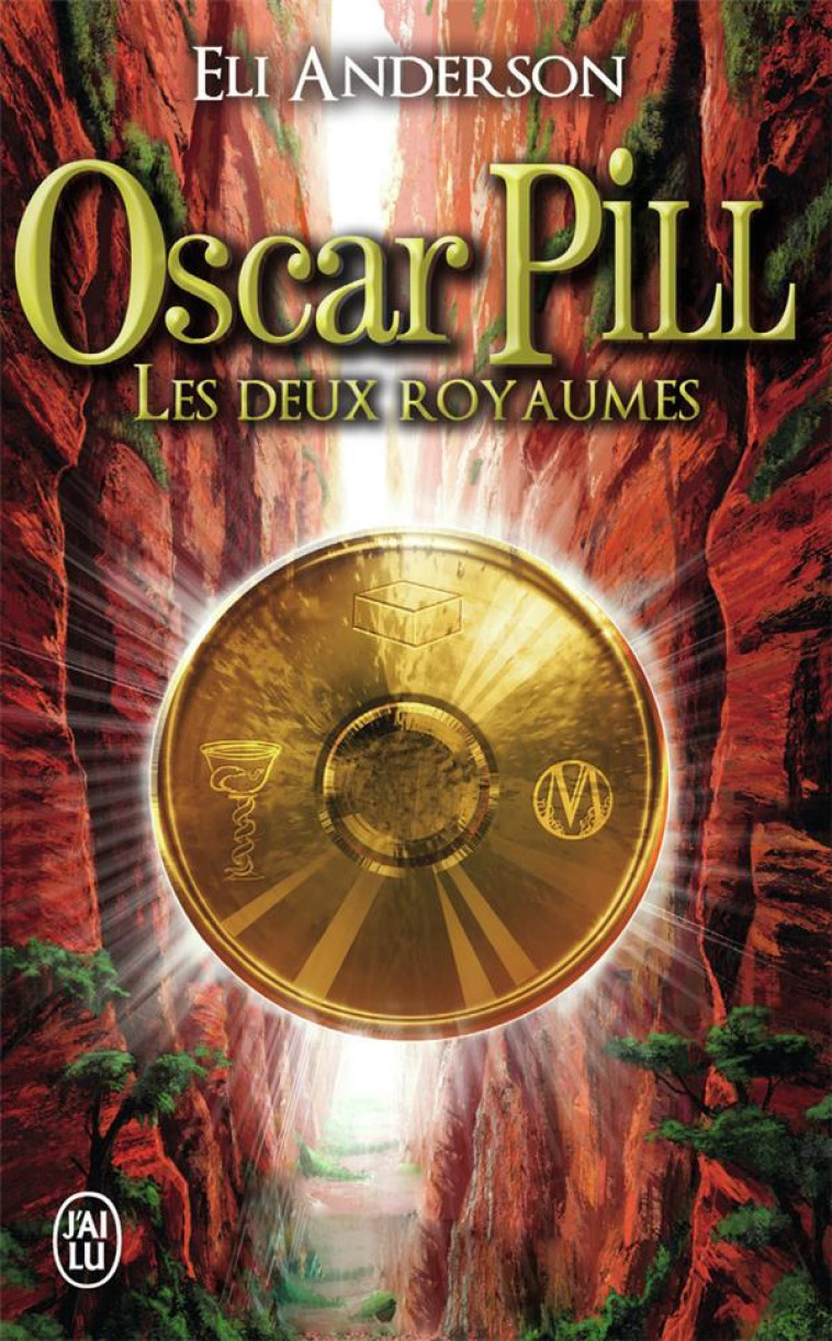 OSCAR PILL. VOLUME 2. LES DEUX - ANDERSON ELI - J'ai lu