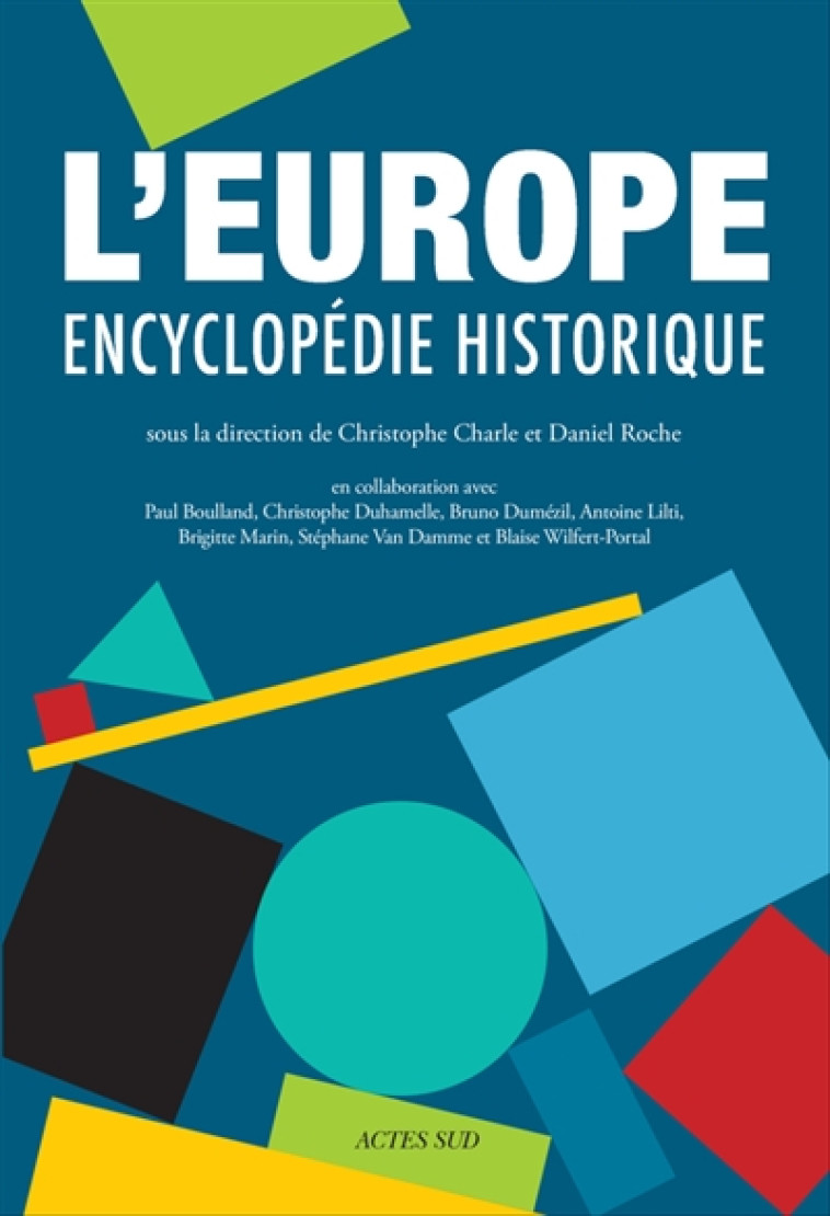 L-EUROPE ENCYCLOPEDIE HISTORIQ - COLLECTIF - ACTES SUD