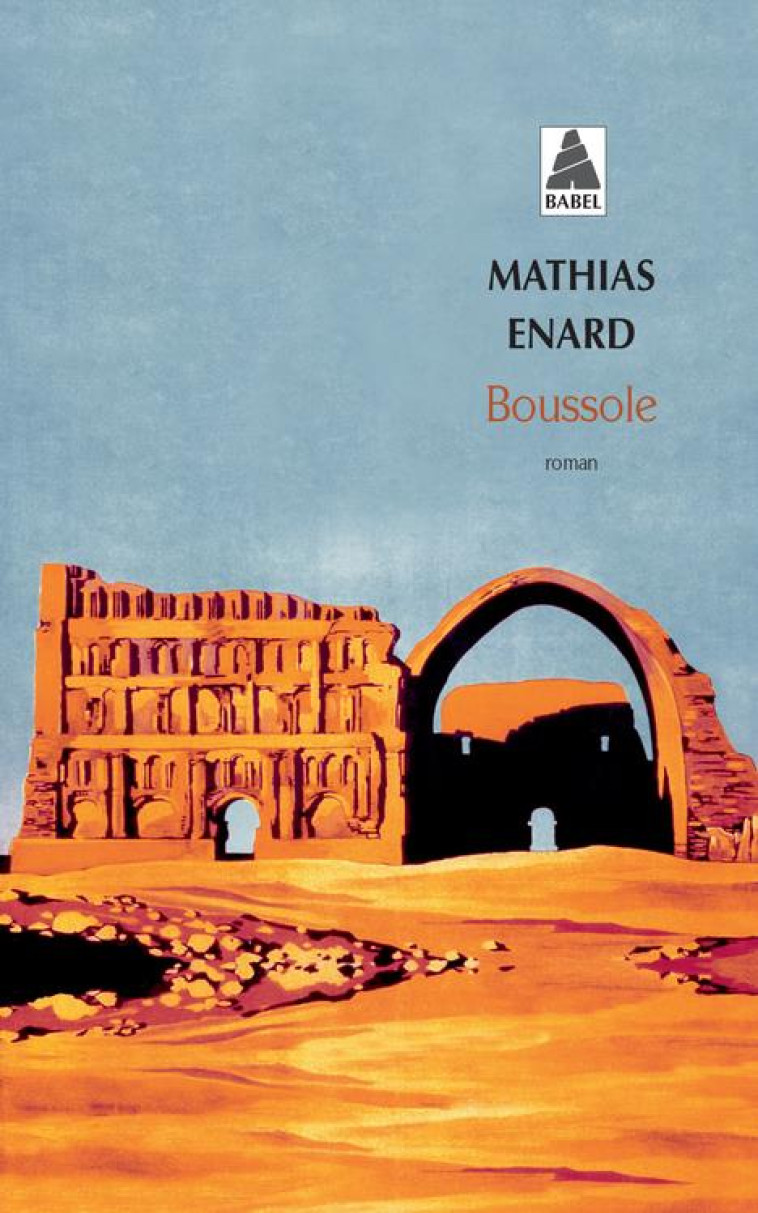 BOUSSOLE (BABEL) - ENARD MATHIAS - Actes Sud